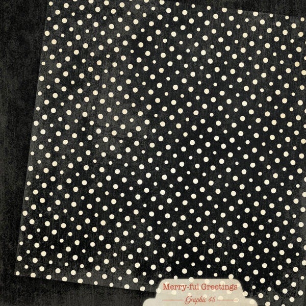 Graphic 45 - Merry-Ful Greetings - Charcoal Black Patterns & Solids 12x12 Paper