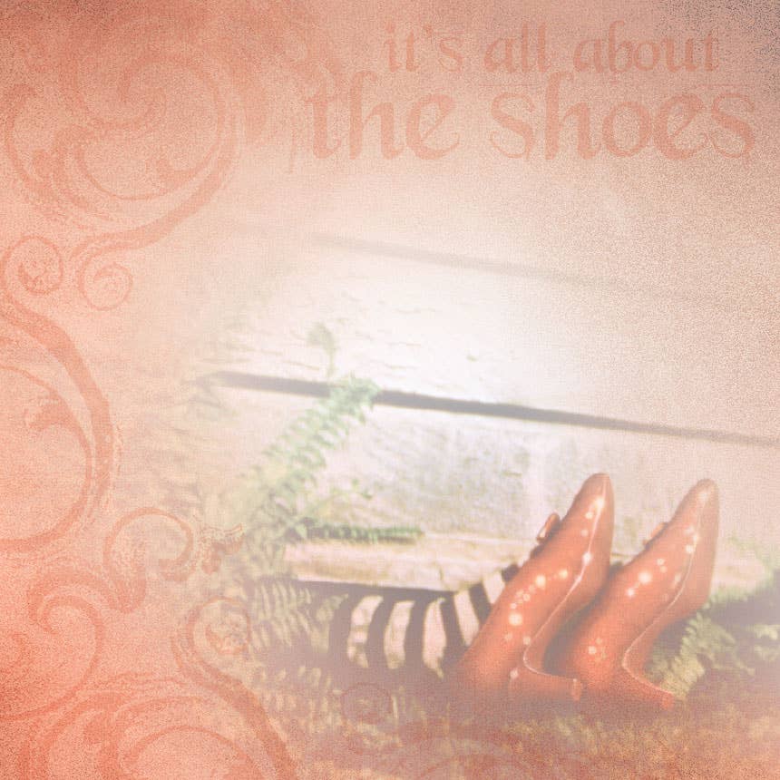 It's All About The Shoes - Wizard of Oz Double-Sided Paper