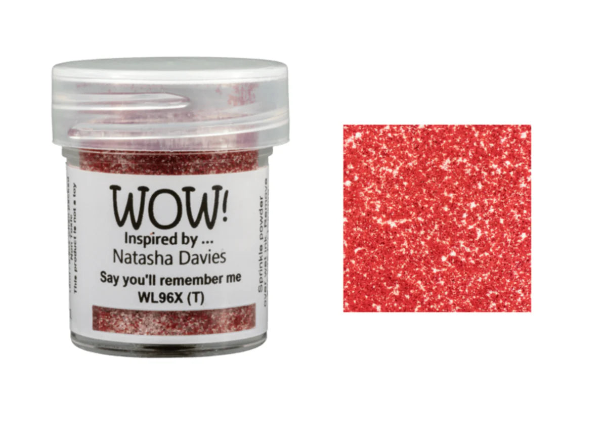 WOW! Embossing Powder - Say You'll Remember Me