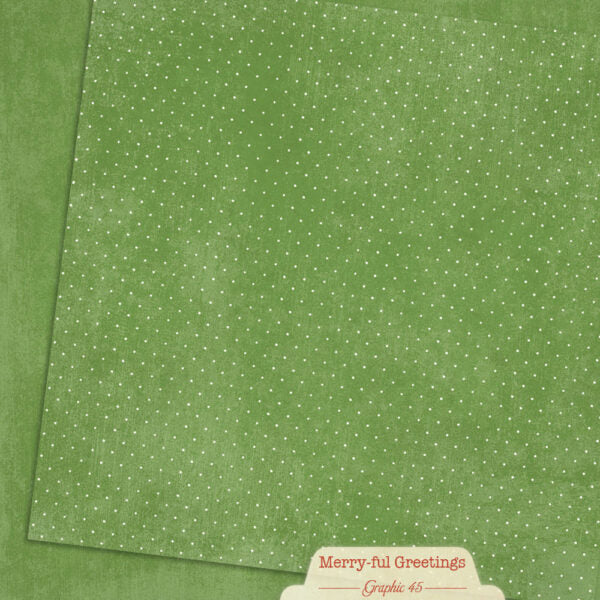 Graphic 45 - Merry-Ful Greetings - Pine Green Patterns & Solids 12x12 Paper